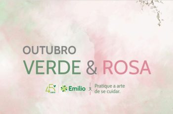 Emilio lança campanha Outubro Verde e Rosa